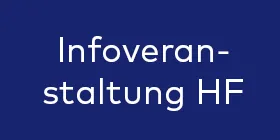 280*140px Infoveranstaltung HF - Kommen Sie vorbei